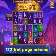 122 bet paga mesmo